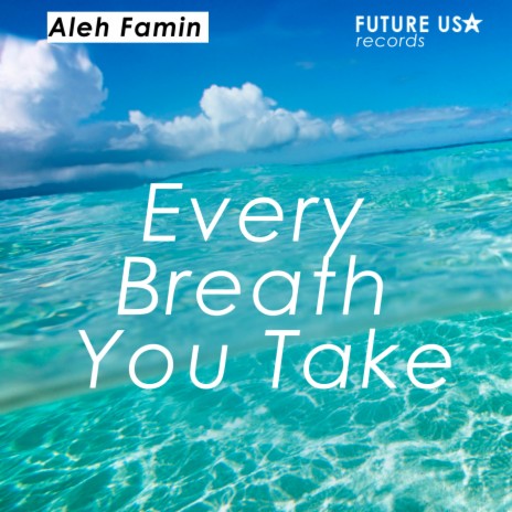 Every Breath You Take | Boomplay Music