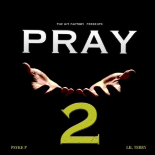 Pray 2