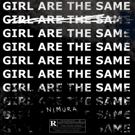 Girl Are The Same | Boomplay Music