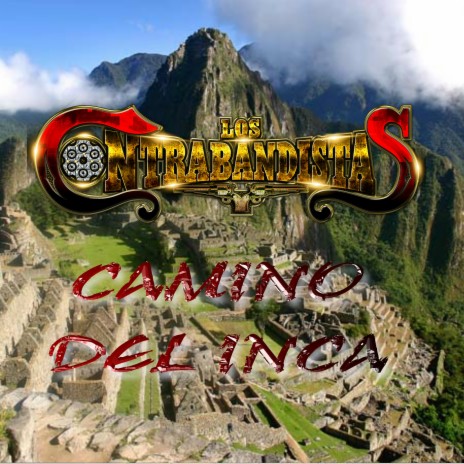 Camino Del Inca | Boomplay Music