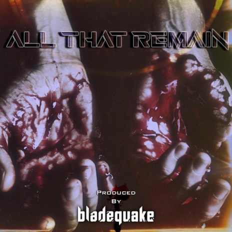 All That Remain | Boomplay Music