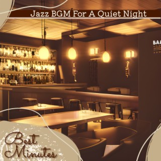 Jazz Bgm for a Quiet Night