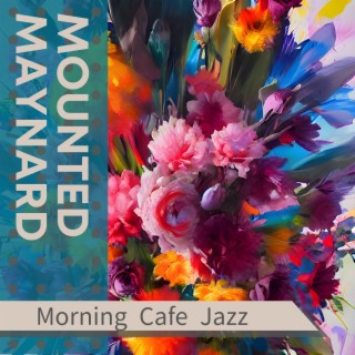 Morning Cafe Jazz