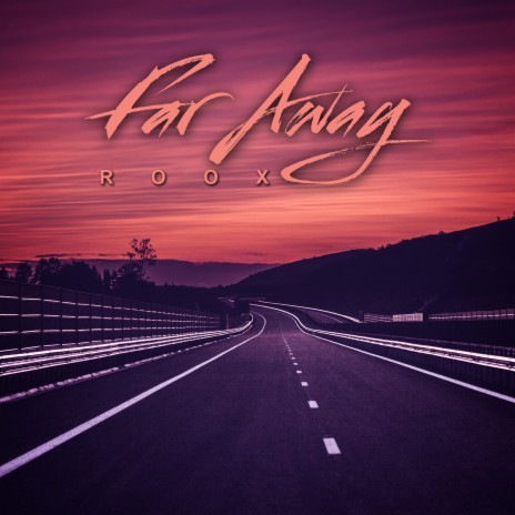 Far Away | Boomplay Music