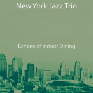 Echoes of Indoor Dining