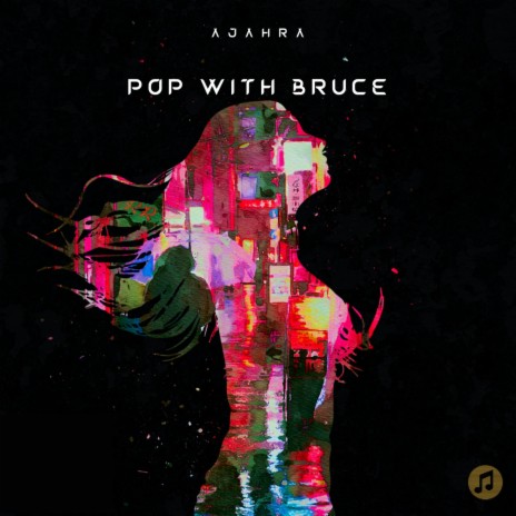 Pop With Bruce
