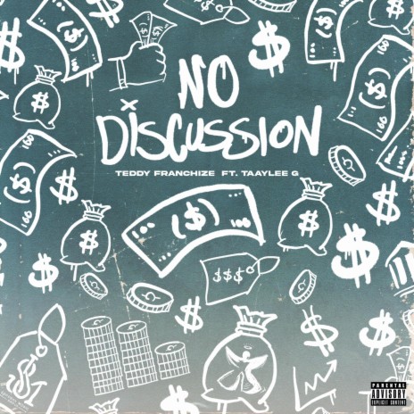 No Discussion ft. TAAYLEE G | Boomplay Music