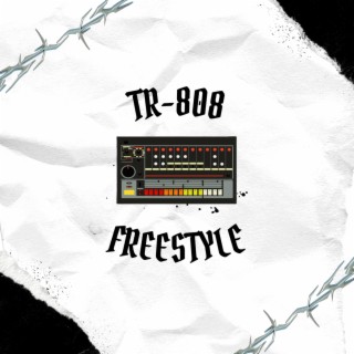 TR - 808 FREESTYLE