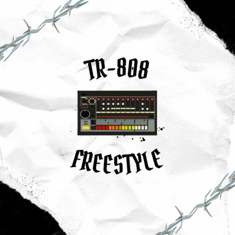 TR - 808 FREESTYLE | Boomplay Music