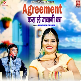 Agreement Kara Le Jawani Ka