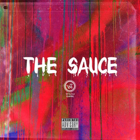 The Sauce | Boomplay Music