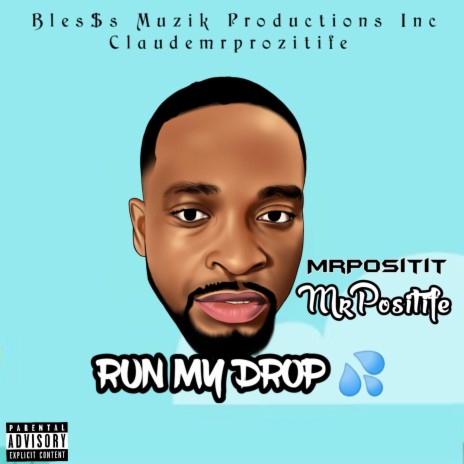 Run My Drop ft. Joeazzy | Boomplay Music