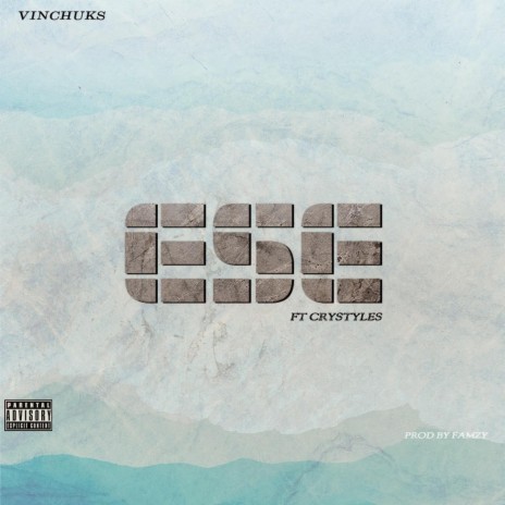 ESE ft. Crystyles | Boomplay Music