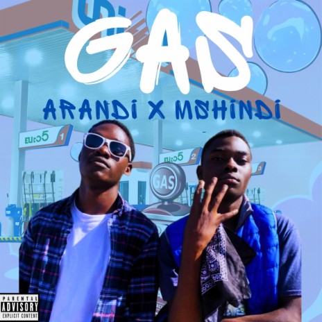 GAS ft. MSHINDI | Boomplay Music