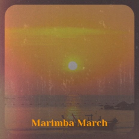 Marimba March