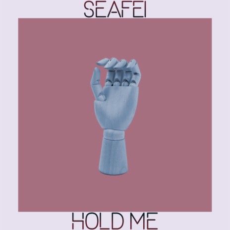 Hold Me | Boomplay Music