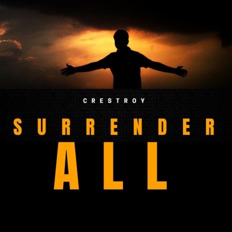 Surrender All