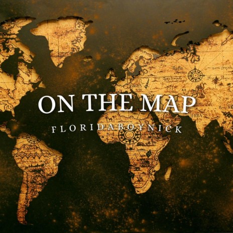 On The Map | Boomplay Music