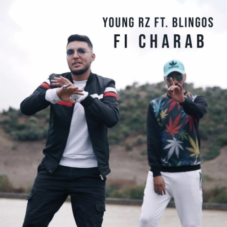 Fi Charab ft. Blingos | Boomplay Music