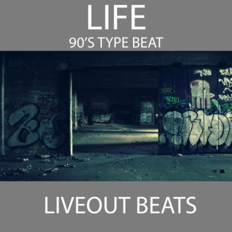 LIFE 90's TYPE BEAT | Boomplay Music