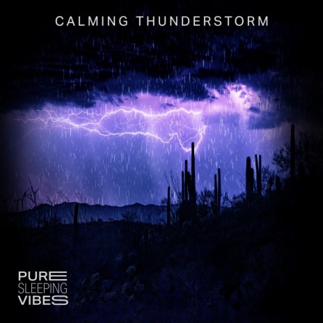 Calming Thunderstorm | Boomplay Music