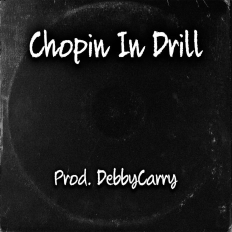 Chopin In Drill | Boomplay Music