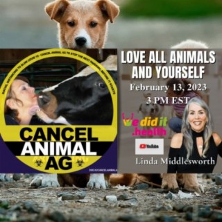 Linda Middlesworth, Love All Animals and Yourself