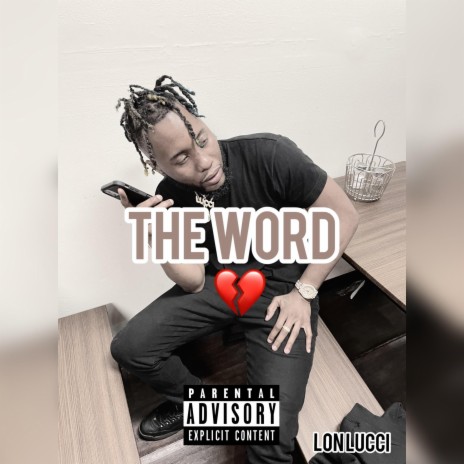 The Word | Boomplay Music