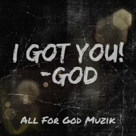 I Got You God ft. Sick Minded