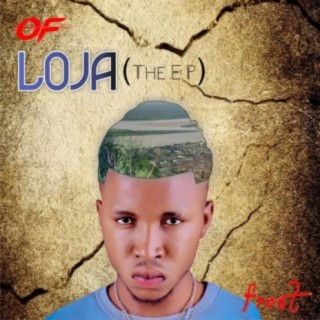 Of Loja (The EP)
