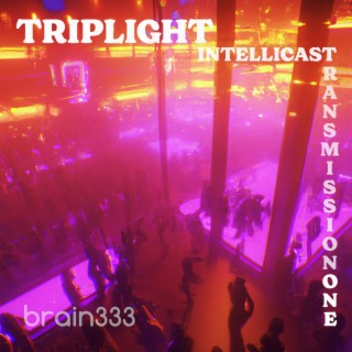 Triplight Intellicast (Transmission One)