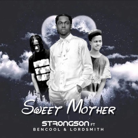Sweet mother ft. Bencool & Lordsmith | Boomplay Music