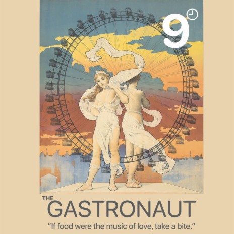 The Gastronaut | Boomplay Music
