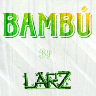 BAMBÚ