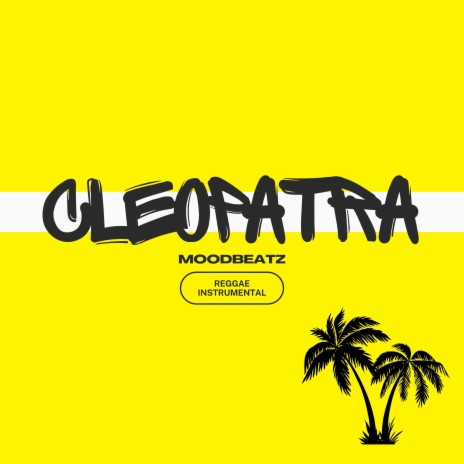 Cleopatra (Instrumental) | Boomplay Music