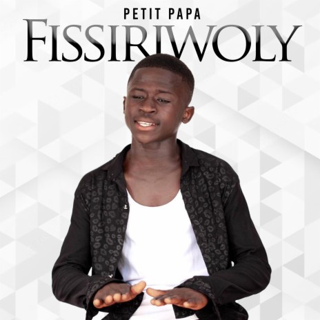 Fissiriwoly | Boomplay Music