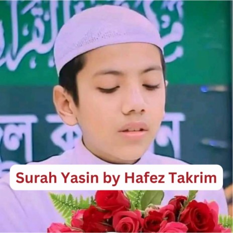 Surah Yasin by hafez Takrim | Boomplay Music