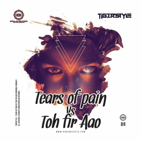 Tears Of Pain Vs Toh Fir Aao (Original Remake)