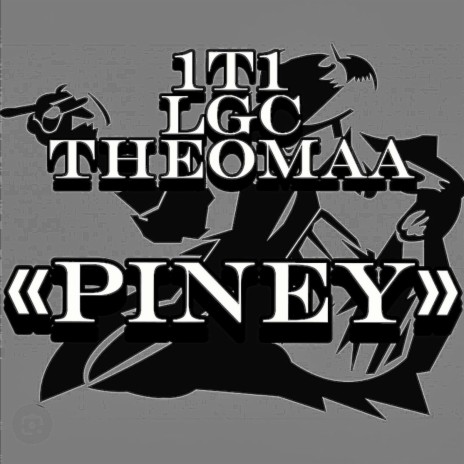 Piney ft. Lejuh & Theomaa | Boomplay Music