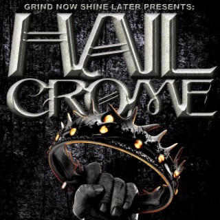 Hail Crome