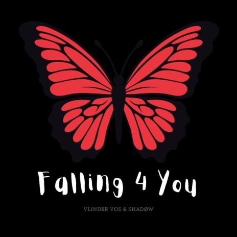 Falling 4 U ft. SHADØW