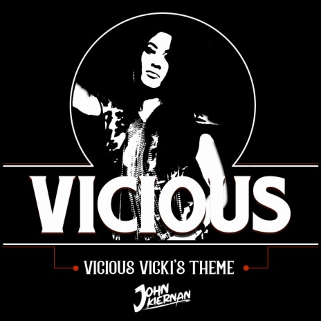 Vicious (Vicious Vicki Theme) | Boomplay Music