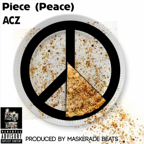 Piece (Peace) | Boomplay Music