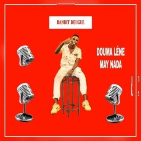 Douma Léne May Nada | Boomplay Music