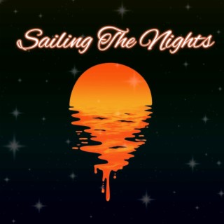 Sailing the Nights