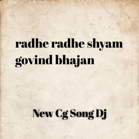 Radhe Radhe Shyam Govind Bhajan