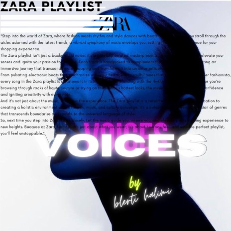 Voices (Zara Playlist) | Boomplay Music