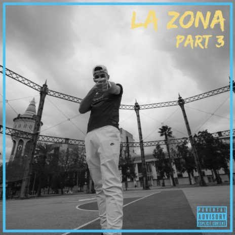 La Zona #3 : Seguimos Unidos | Boomplay Music