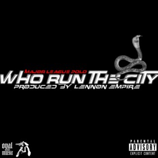 WHO RUN THE CITY