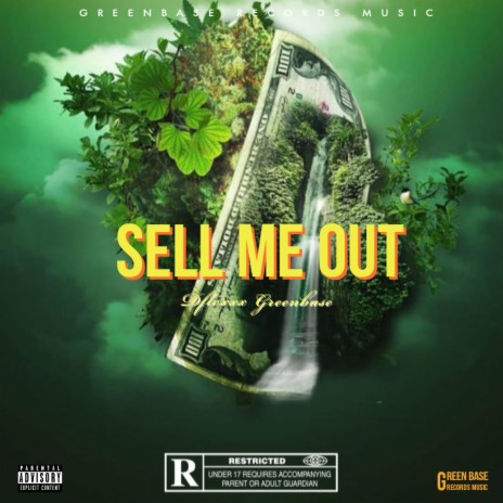 Sell Me Out | Boomplay Music